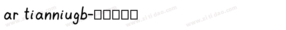 ar tianniugb字体转换